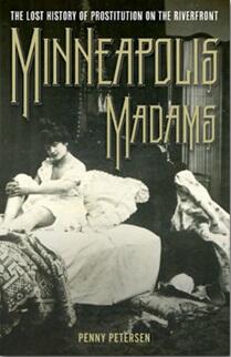 Minneapolis Madams book cover