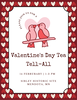 Valentines Day Tea Tell-All